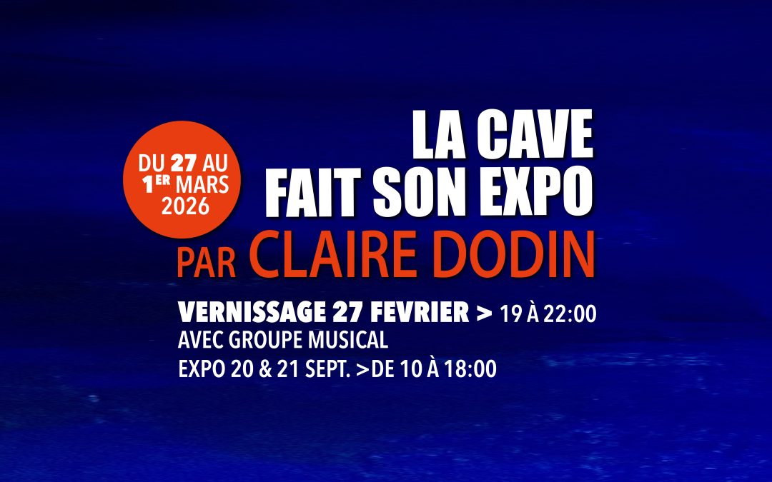 LA CAVE FAIT SON EXPO