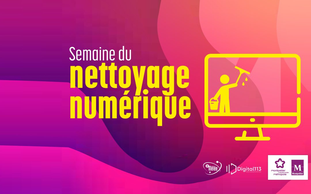 NETTOYAGE NUMÉRIQUE